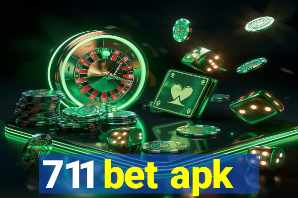 711 bet apk